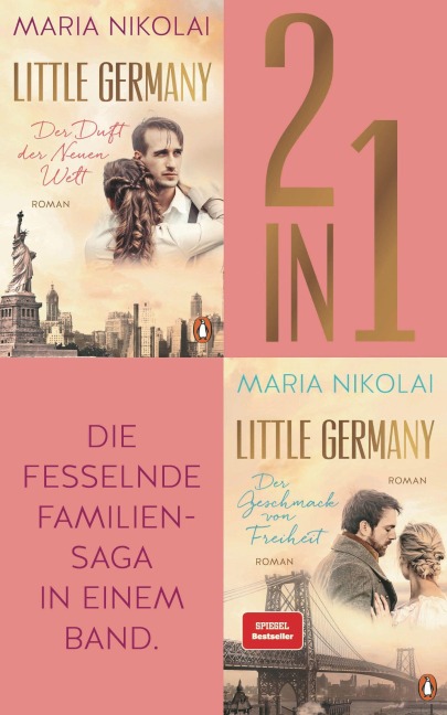 Die Little Germany Dilogie (2in1 Bundle): Der Duft der Neuen Welt, Der Geschmack von Freiheit - Maria Nikolai