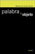 Cover-Bild zum Titel 'Palabra y objeto' von 'Willard van Orman Quine'