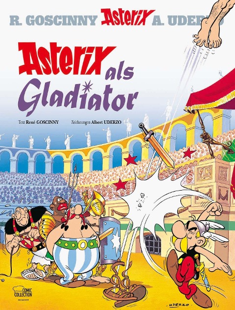 Asterix 03: Asterix als Gladiator - René Goscinny, Albert Uderzo