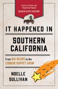 Cover-Bild zum Titel 'It Happened in Southern California' von 'Noelle Sullivan'