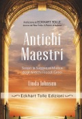 Cover-Bild zum Titel 'Antichi maestri. Scopri la saggezza mistica degli antichi filosofi greci' von 'Linda Johnsen'