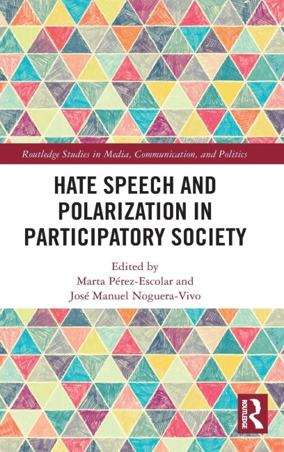 Hate Speech and Polarization in Participatory Society - 