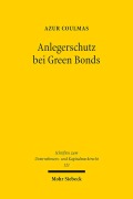 Cover-Bild zum Titel 'Anlegerschutz bei Green Bonds' von 'Azur Coulmas'