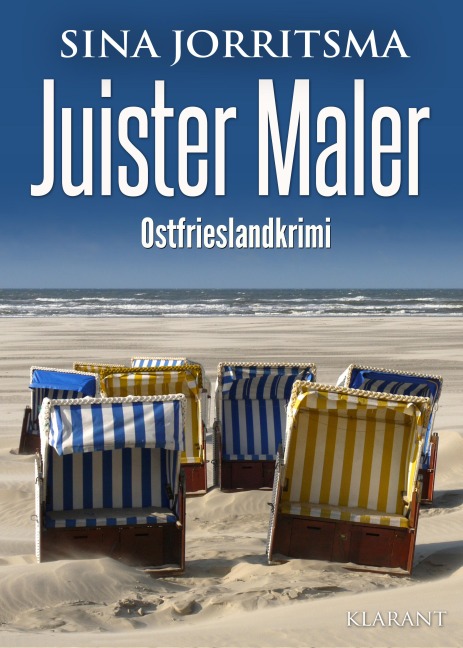 Juister Maler. Ostfrieslandkrimi - Sina Jorritsma
