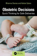 Cover-Bild zum Titel 'Obstetric Decisions' von 'Rhianna Davies, Kelsie Sykes'