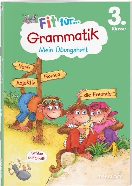 Fit für Grammatik 3. Klasse. Mein Übungsheft - Andrea Weller-Essers