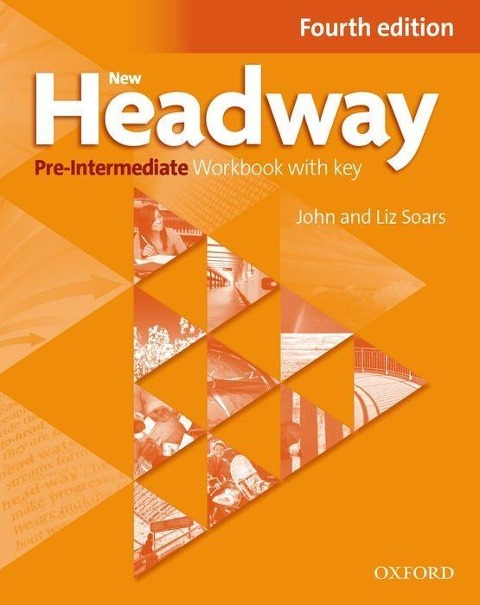 New Headway: Pre-Intermediate. Workbook + iChecker with Key - John Soars, Liz Soars