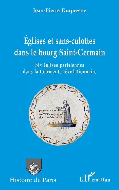 Églises et sans-culottes dans le bourg Saint-Germain - Duquesne