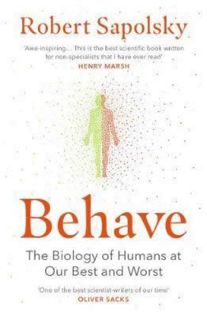 Behave - Robert M. Sapolsky