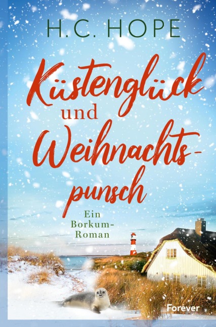 Küstenglück und Weihnachtspunsch - H. C. Hope