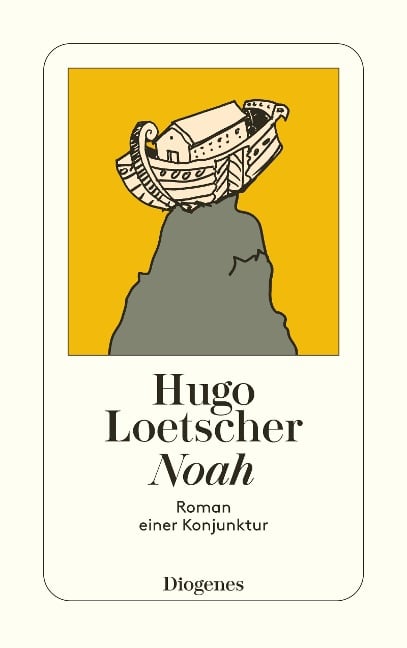 Noah - Hugo Loetscher