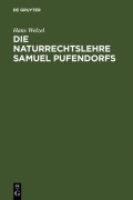 Cover-Bild zum Titel 'Die Naturrechtslehre Samuel Pufendorfs' von 'Hans Welzel'