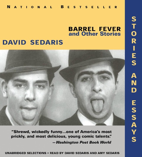 Barrel Fever and Other Stories - David Sedaris