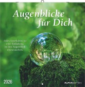 Cover-Bild zum Titel 'Augenblicke für Dich - Broschürenkalender im Format 30 x 30' von ''
