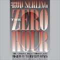 Zero Hour 1 Lib/E: The Desperate Witness - Rod Serling