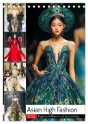 Cover-Bild zum Titel 'Asian High Fashion. Eleganz und Glamour auf dem Laufsteg (Tischkalender 2026 DIN A5 hoch), CALVENDO Monatskalender' von 'Rose Hurley'