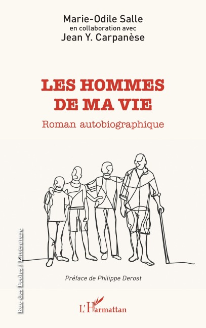 Les hommes de ma vie - Marie-Odile Salle, Jean-Yves Carpanese