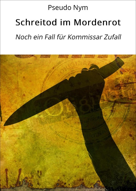 Schreitod im Mordenrot - Pseudo Nym