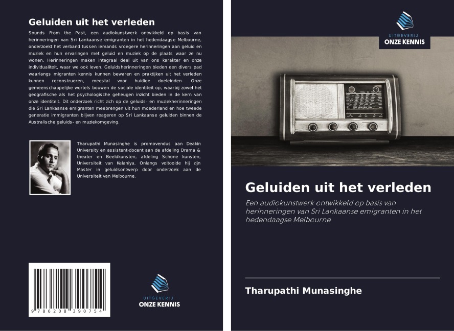 Geluiden uit het verleden - Tharupathi Munasinghe