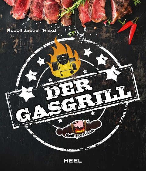 Der Gasgrill - Rudolf Jaeger