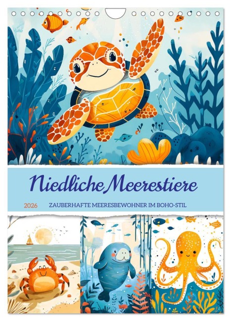 Niedliche Meerestiere - Zauberhafte Meeresbewohner im Boho-Stil (Wandkalender 2026 DIN A4 hoch), CALVENDO Monatskalender - Anja Frost