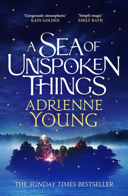 A Sea of Unspoken Things - Adrienne Young