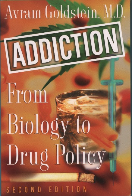Addiction - Avram Goldstein