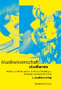 Cover-Bild zum Titel 'Musikwissenschaft studieren' von ''