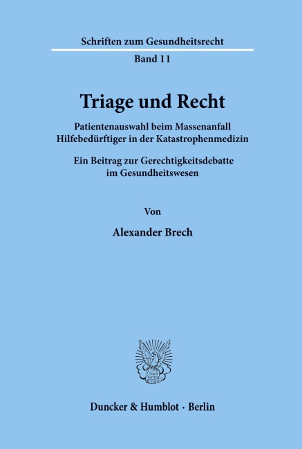 Triage und Recht. - Alexander Brech