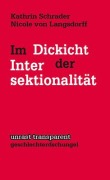 Cover-Bild zum Titel 'Im Dickicht der Intersektionalität' von 'Kathrin Schrader, Nicole von Langsdorff'
