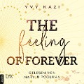 The Feeling Of Forever - Yvy Kazi