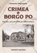 Cover-Bild zum Titel 'Crimea e Borgo Po. Passato e presente della precollina torinese' von 'Maurizio Ternavasio'
