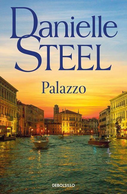 Palazzo (Spanish Edition) - Danielle Steel