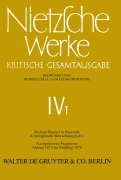 Cover-Bild zum Titel 'Nietzsche Werke, Band 1, Richard Wagner in Bayreuth (Unzeitgemäße Betrachtungen IV). Nachgelassene Fragmente Anfang 1875 - Frühling 1876' von 'Friedrich Nietzsche'