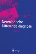 Cover-Bild zum Titel 'Neurologische Differentialdiagnose' von 'John P. Patten'