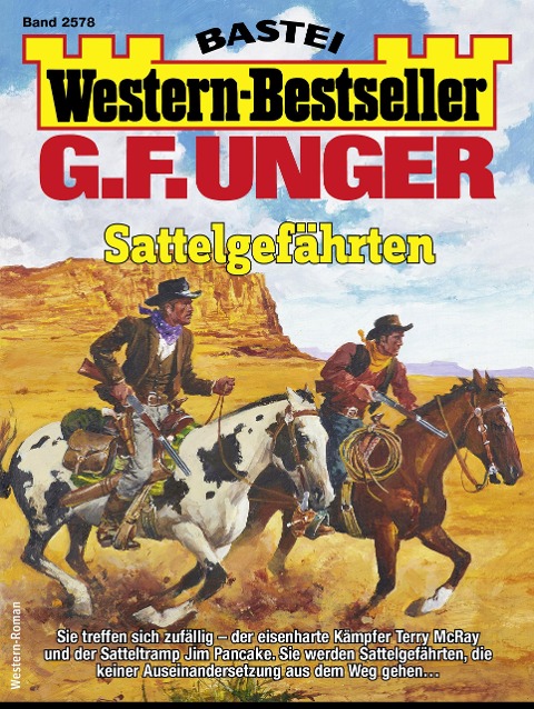 G. F. Unger Western-Bestseller 2578 - G. F. Unger