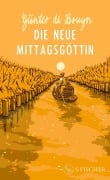 Cover-Bild zum Titel 'Die neue Mittagsgöttin' von 'Günter de Bruyn'