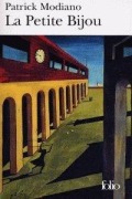 Cover-Bild zum Titel 'La Petite Bijou' von 'Patrick Modiano'