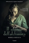 Cover-Bild zum Titel 'Il silenzio dell'alchimista' von 'Nerea Riesco'