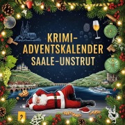 Cover-Bild zum Titel 'Der Krimi-Adventskalender Saale-Unstrut' von 'Theo Schneider'