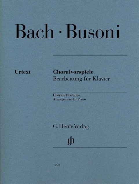 Chorale Preludes (Johann Sebastian Bach) - Ferruccio Busoni