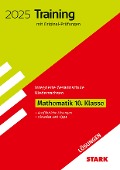 STARK Lösungen zu Original-Prüfungen und Training - Abschluss IGS 2025 - Mathematik 10. Klasse - Niedersachsen - 