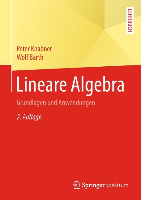 Lineare Algebra - Wolf Barth, Peter Knabner