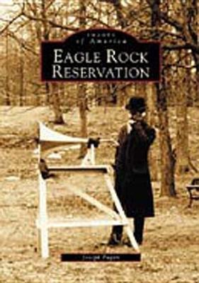 Eagle Rock Reservation - Joseph Fagan