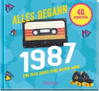 Cover-Bild zum Titel 'Alles begann 1987' von ''