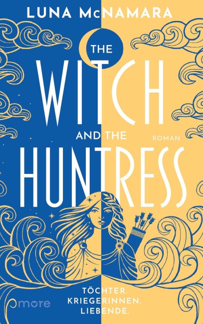 The Witch and the Huntress - Luna McNamara