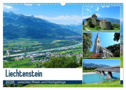 Cover-Bild zum Titel 'Liechtenstein - zwischen Rhein und Hochgebirge (Wandkalender 2026 DIN A3 quer), CALVENDO Monatskalender' von 'Martin Gillner'