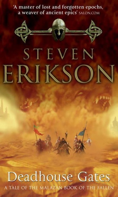 Deadhouse Gates - Steven Erikson