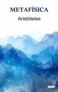 Cover-Bild zum Titel 'Metafísica - Aristóteles' von 'Aristóteles'
