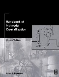 Cover-Bild zum Titel 'Handbook of Industrial Crystallization' von 'Allan Myerson'